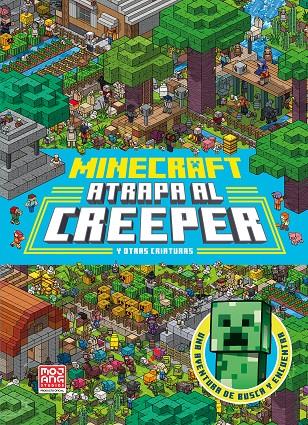 MINECRAFT OFICIAL : ATRAPA AL CREEPER (UNA AVENTURA DE BUSCA Y ENCUENTRA) | 9788410645622 | AB, MOJANG