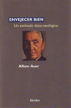 ENVEJER BIEN | 9788425419690 | AUER, ALFONS