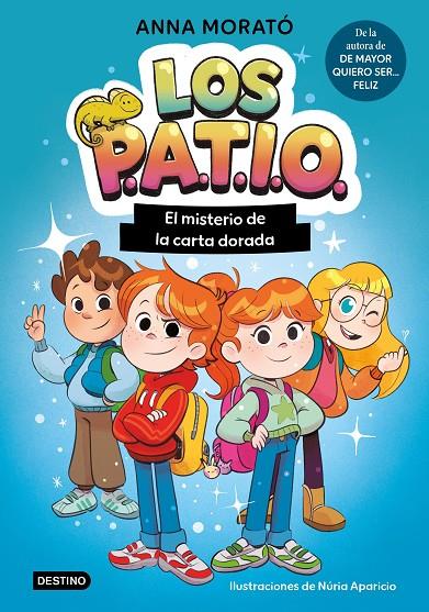 PATIO 01, LOS. EL MISTERIO DE LA CARTA DORADA | 9788408320289 | MORATÓ GARCÍA, ANNA