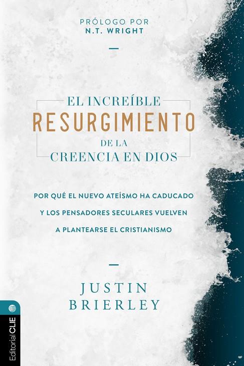 INCREÍBLE RESURGIMIENTO DE LA CREENCIA EN DIOS, EL | 9788419779908 | BRIERLEY, JUSTIN