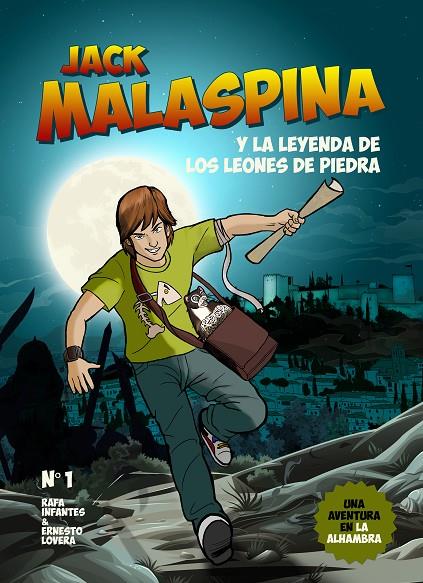 JACK MALASPINA Y LA LEYENDA DE LOS LEONES DE PIEDRA | 9788416100040 | INFANTES, RAFA