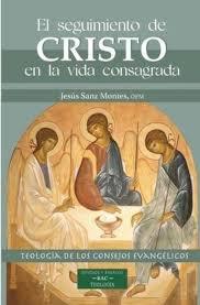 SEGUIMIENTO DE CRISTO EN LA VIDA CONSAGRADA, EL | 9788422024453 | SANZ MONTES, JESÚS