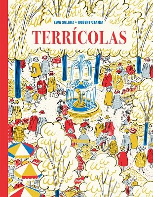 TERRÍCOLAS | 9788418702839 | SOLARZ, EWA