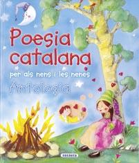 POESIA CATALANA PER ALS NENS I LES NENES ANTOLOGIA | 9788430571659 | SUSAETA