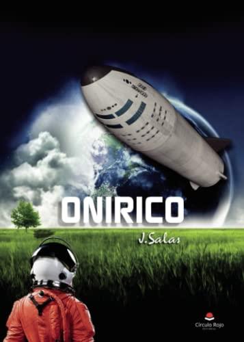 ONÍRICO | 9788413741956 | SALAS, JAVIER