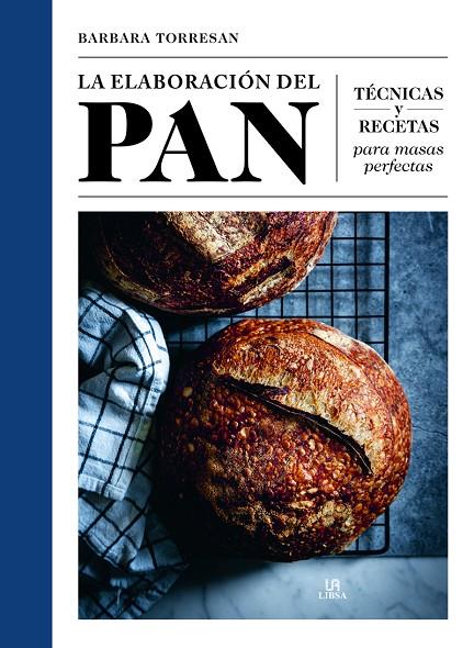 ELABORACIÓN DEL PAN, LA | 9788466242127 | TORRESAN, BARBARA