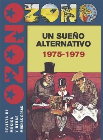 OZONO UN SUEÑO ALTERNATIVO (1975-79) | 9788412631845 | CLAUDÍN, VICTOR