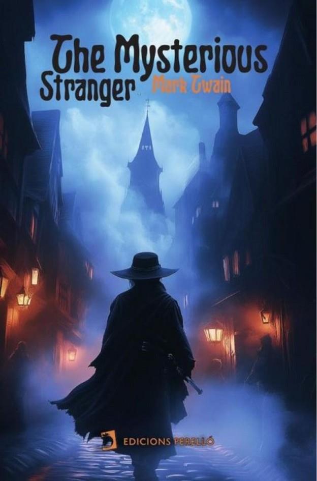 MYSTERIOUS STRANGER, THE | 9791387576011 | TWAIN, MARK
