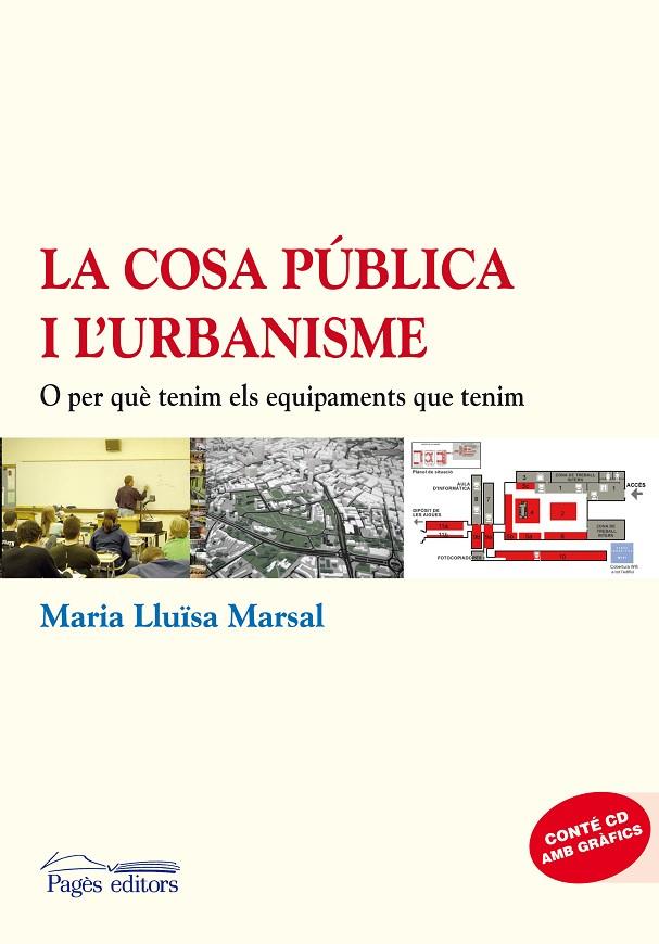 COSA PÚBLICA I L'URBANISME, LA | 9788497799638 | MARSAL, MARIA LLUÏSA