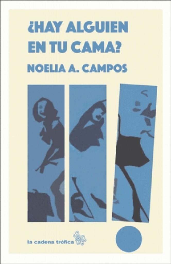 HAY ALGUIEN EN TU CAMA? | 9791399142815 | CAMPOS, NOELIA A.