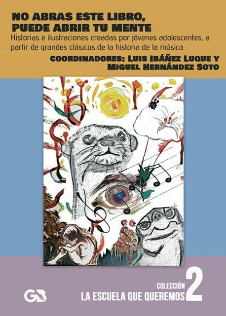 NO ABRAS ESTE LIBRO, PUEDE ABRIR TU MENTE | 9788418151545 | HERNÁNDEZ SOTO, MIGUEL