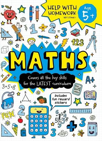 HELP WITH HOMEWORK: AGE 5+ MATHS | 9781788101479