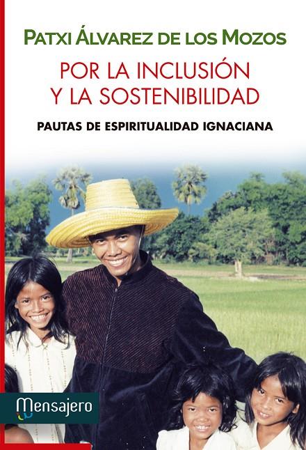 POR LA INCLUSIÓN Y LA SOSTENIBILIDAD | 9788427138544 | ALVAREZ DE LOS MOZOS, PATXI