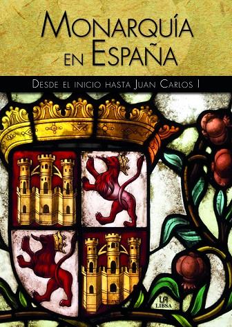 MONARQUÍA EN ESPAÑA | 9788466227803 | CASAS CASTELLS, ELENA
