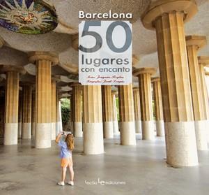 BARCELONA : 50 LUGARES CON ENCANTO | 9788415088219 | ROGLAN LLOP, JOAQUIM