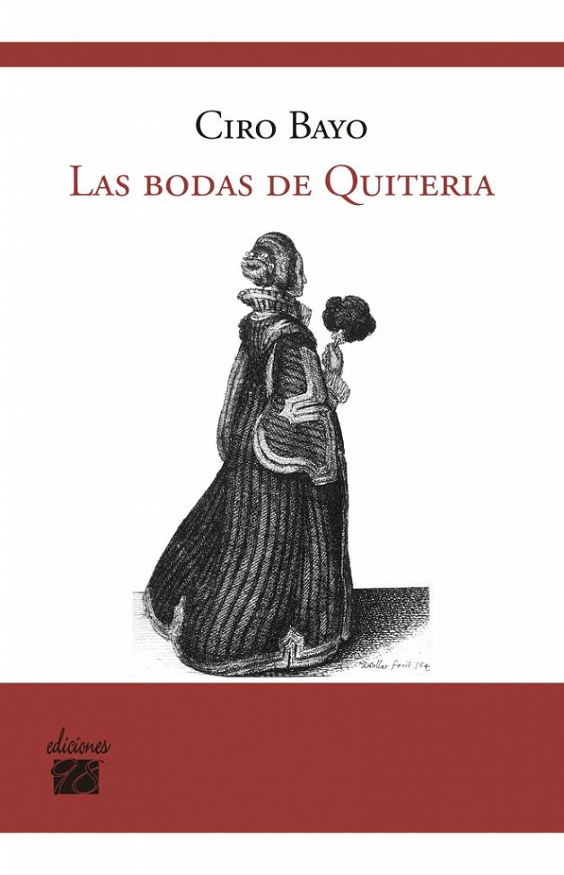 BODAS DE QUITERIA, LAS | 9788493589486 | BAYO SANTUOLA, CIRO