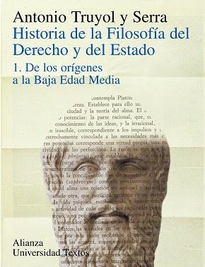 HISTORIA DE LA FILOSOFÍA DEL DERECHO Y DEL ESTADO 01 | 9788420680088 | TRUYOL Y SERRA, ANTONIO