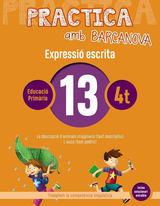 PRACTICA AMB BARCANOVA. EXPRESSIÓ ESCRITA 13 | 9788448948320 | CAMPS, MONTSERRAT/ALMAGRO, MARIBEL/GONZÁLEZ, ESTER/PASCUAL, CARME