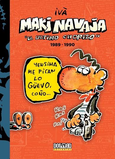 MAKINAVAJA. EL ÚLTIMO CHORIZO INTEGRAL 03 | 9788416961030 | IVA