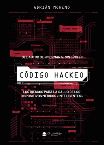 CÓDIGO HACKEO | 9788411286824 | MORENO, ADRÍAN