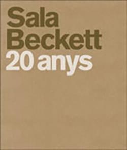 SALA BECKETT. 20 ANYS | 9788492408993 | MOLNER, EDUARD