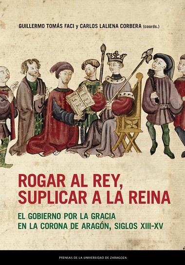 ROGAR AL REY, SUPLICAR A LA REINA | 9788413403236 | VARIOS AUTORES