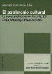 PATRIMONIO CULTURAL, EL | 9788484443346 | ARIAS EIBE, MANUEL JOSE