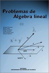 PROBLEMAS DE ÁLGEBRA LINEAL | 9788497054102 | PIERA FRANCO, JOSÉ VICENTE / NAVARRO TORRES, ENRIQUE / DEFEZ CANDEL, EMILIO / COMPANY ROSSI, RAFAEL 