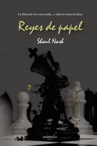REYES DE PAPEL | 9788419042491 | NASH, SHAUL