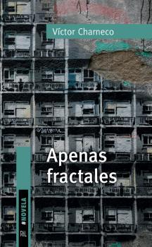 APENAS FRACTALES | 9788418065118 | CHARNECO SÁEZ, VÍCTOR