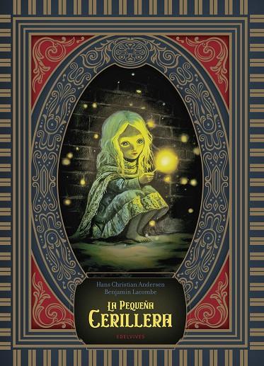 PEQUEÑA CERILLERA, LA | 9788414064214 | LACOMBE, BENJAMIN / ANDERSEN, HANS CHRISTIAN
