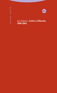 CARTAS A ELLACURIA 1989-2004 | 9788481647136 | SOBRINO, JON