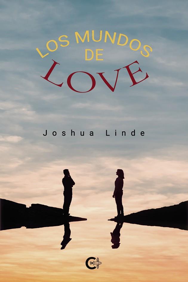 MUNDOS DE LOVE, LOS | 9788418104558 | LINDE, JOSHUA