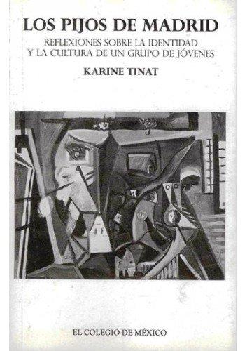 PIJOS DE MADRID, LOS | 9786074625295 | TINAT, KARINE