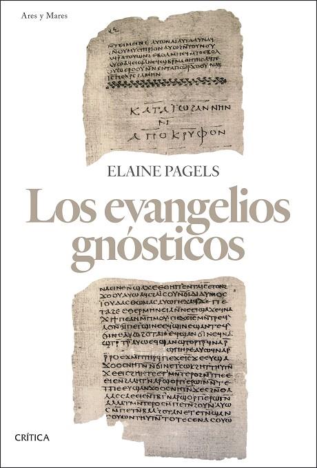 EVANGELIOS GNÓSTICOS, LOS | 9788491994008 | PAGELS, ELAINE