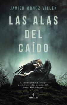 ALAS DEL CAÍDO, LAS | 9788410528154 | MUÑOZ VILLÉN, JAVIER
