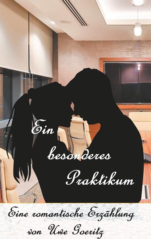 EIN BESONDERES PRAKTIKUM | 9783752848663 | GOERITZ, UWE