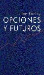OPCIONES Y FUTUROS | 9788433015013 | LORING, J.