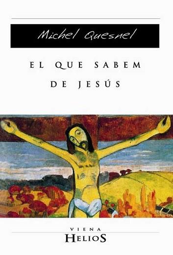 QUE SABEM DE JESÚS, EL | 9788483303368 | QUESNEL, MICHEL