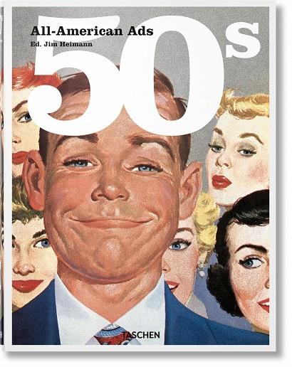 ALL-AMERICAN ADS OF THE 50'S | 9783836551328 | HEIMANN, JIM