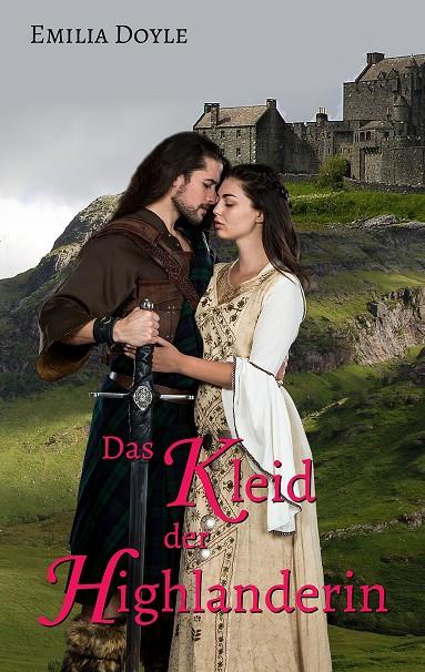 DAS KLEID DER HIGHLANDERIN | 9783743173590 | DOYLE, EMILIA