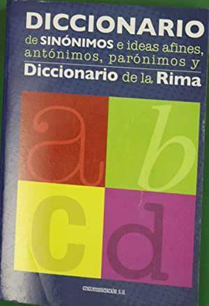 DICCIONARIO DE SINONIMOS Y ANTONIMOS | 9788476723722
