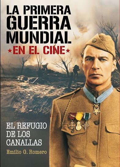 PRIMERA GUERRA MUNDIAL EN EL CINE, LA | 9788415405559 | GONZALEZ ROMERO, EMILIO