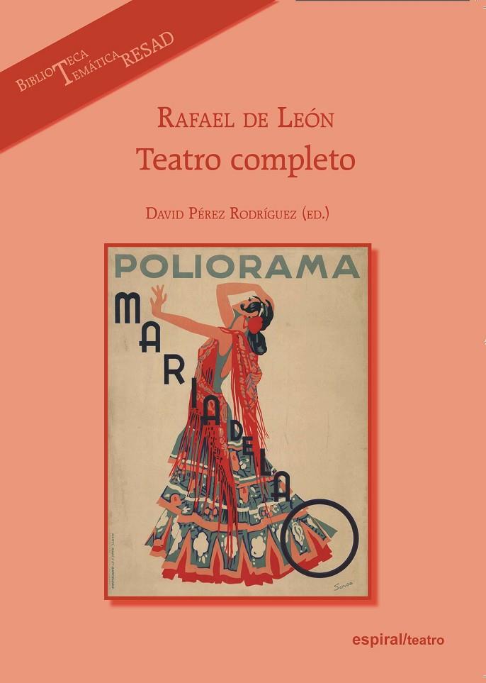 RAFAEL DE LEÓN. TEATRO COMPLETO | 9788424513269 | PÉREZ RODRÍGUEZ, DAVID