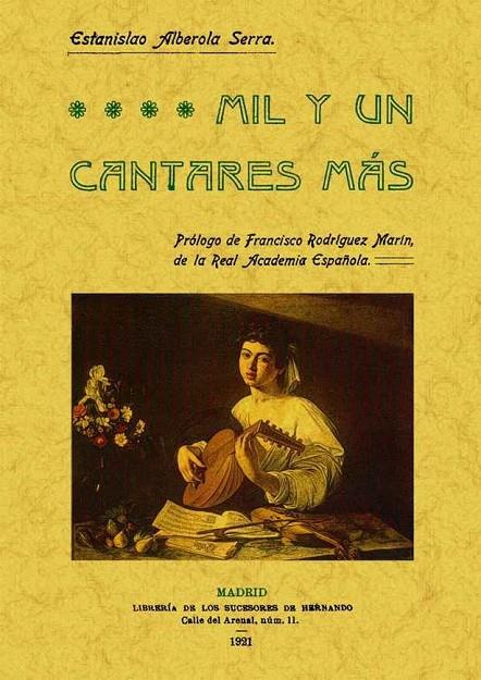 MIL Y UN CANTARES MÁS | 9788497618304 | ALBEROLA SERRA, ESTANISLAO