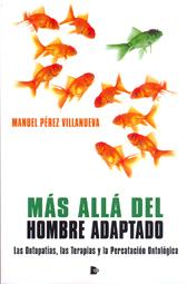 MAS ALLA DEL HOMBRE ADAPTADO | 9788492497881 | PEREZ VILLANUEVA, MANUEL