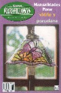 PINTAR VIDRIO Y PORCELANA | 9788488631688