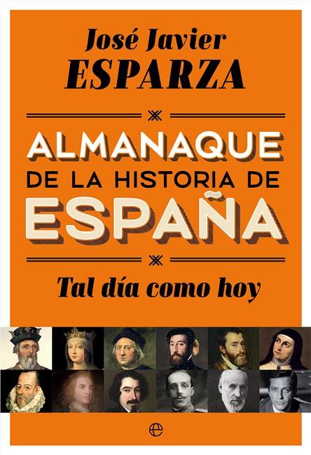 TAL DÍA COMO HOY | 9788490608500 | ESPARZA TORRES, JOSÉ JAVIER