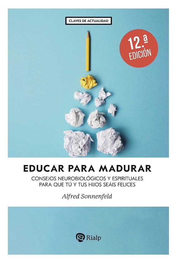 EDUCAR PARA MADURAR | 9788432173011 | SONNENFELD, ALFRED