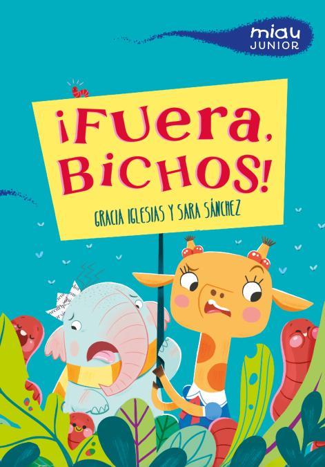 FUERA, BICHOS! | 9788410208766 | IGLESIAS, GRACIA / SANCHEZ, SARA